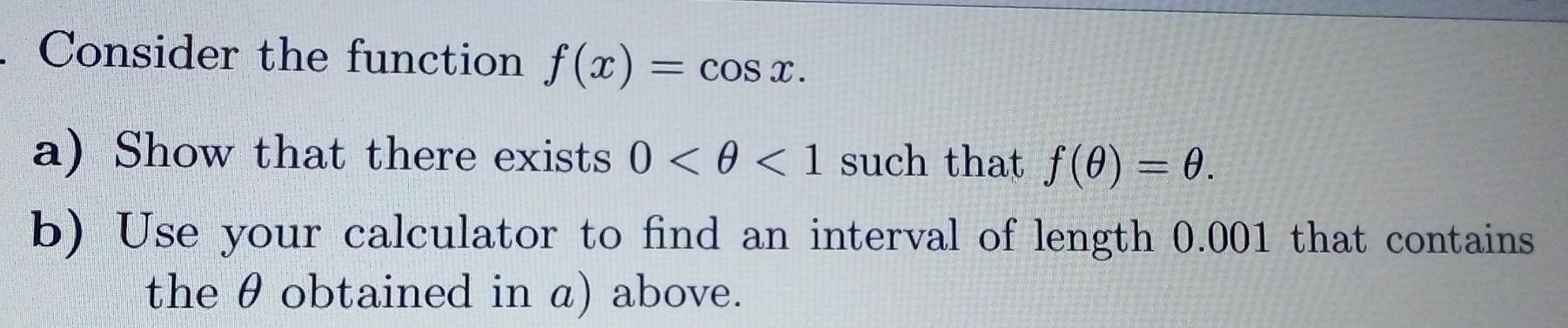 Solved - Consider the function f(x) = cos 2. = a) Show that | Chegg.com