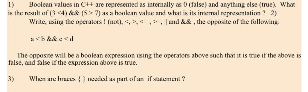 Solved Boolean values in C++ ﻿are represented as internally | Chegg.com