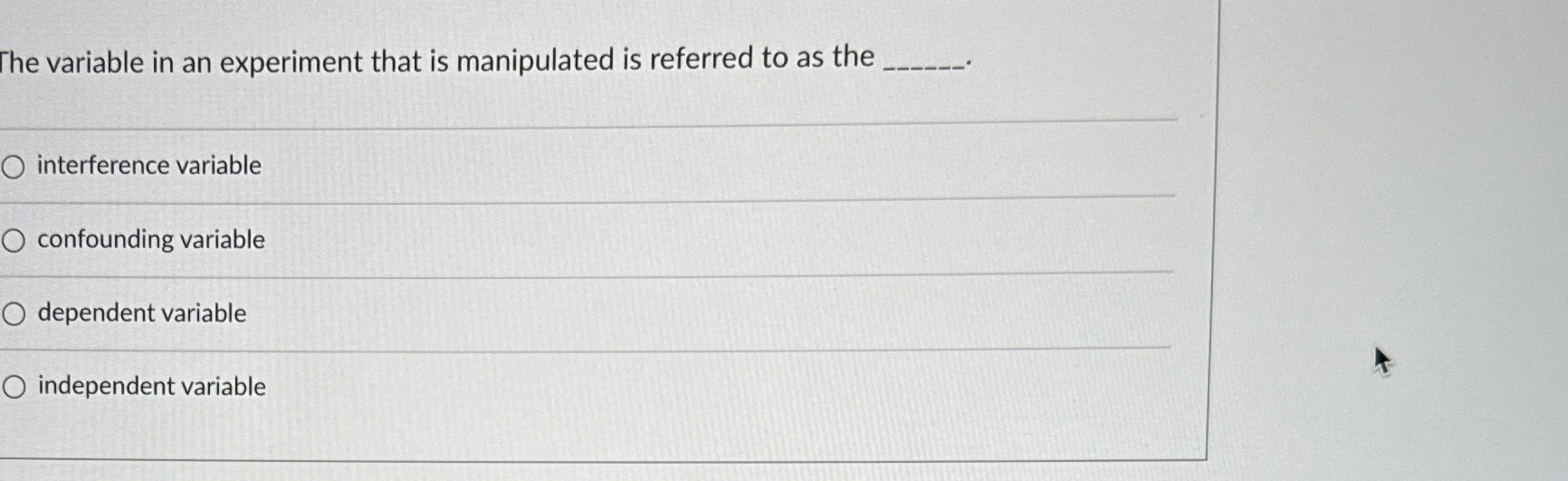 Solved The variable in an experiment that is manipulated is | Chegg.com