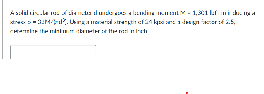 Solved A solid circular rod of ﻿diameter d ﻿undergoes a | Chegg.com