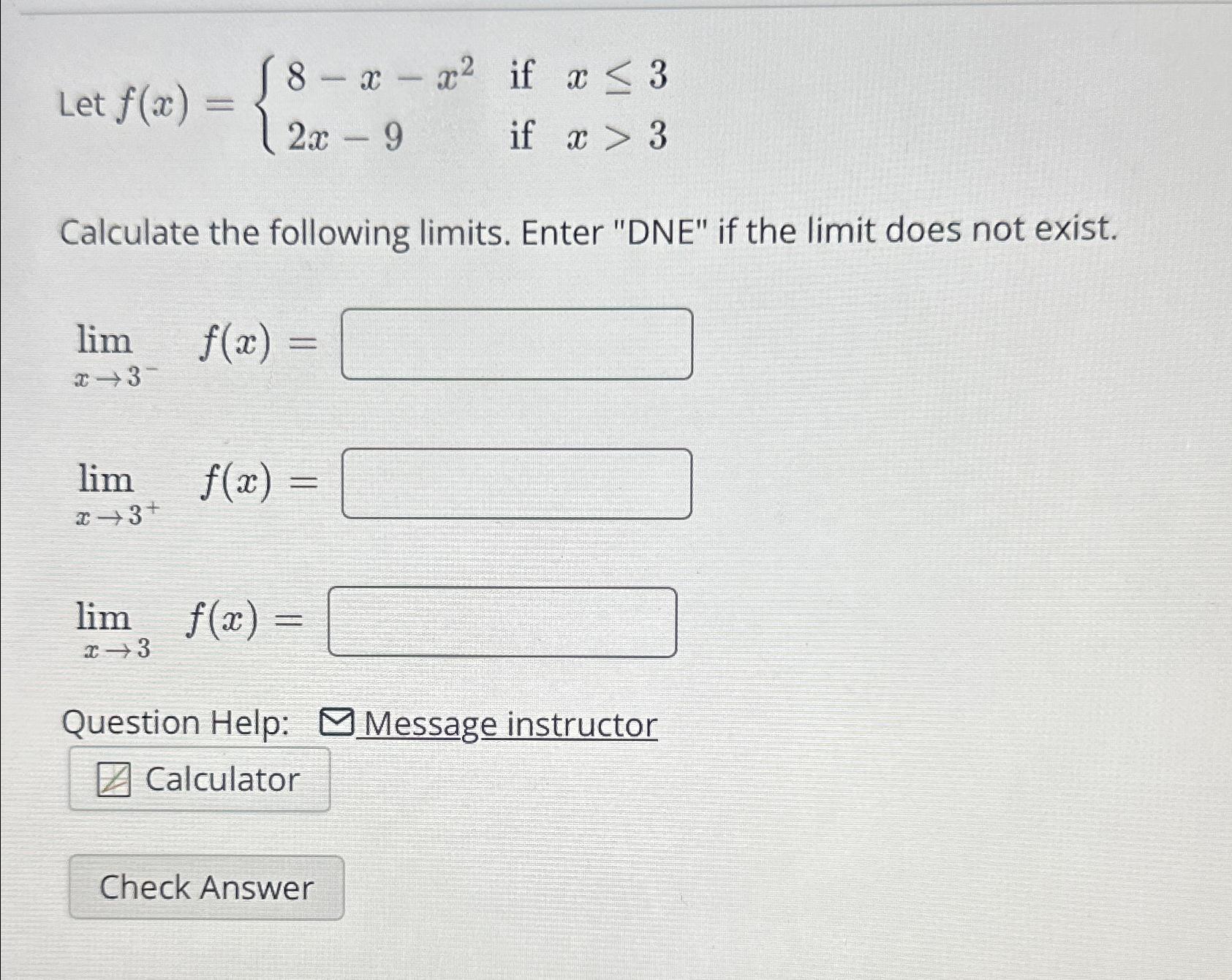 Solved Let Fx 8 X X2 If X≤32x 9 If X3calculate The