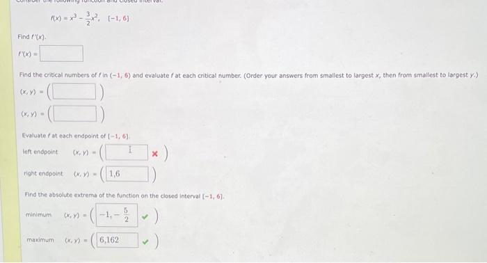 Solved F X X3−23x2 [−1 6] Find F′′ X F X Find The