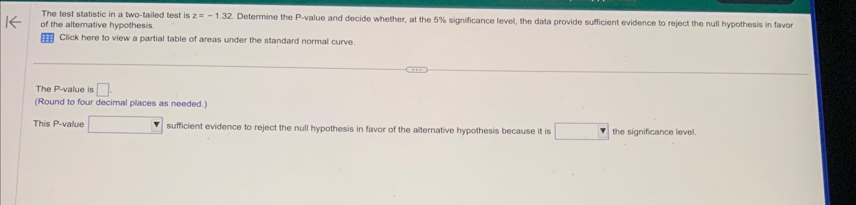 the form of the alternative hypothesis can be chegg