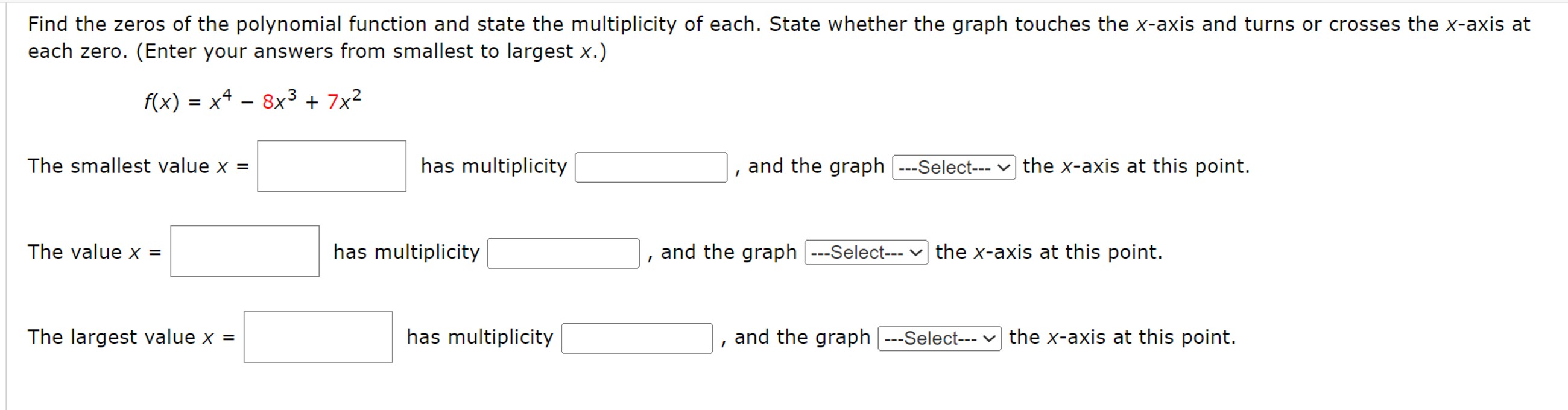 Solved Find the zeros of the polynomial function and state | Chegg.com