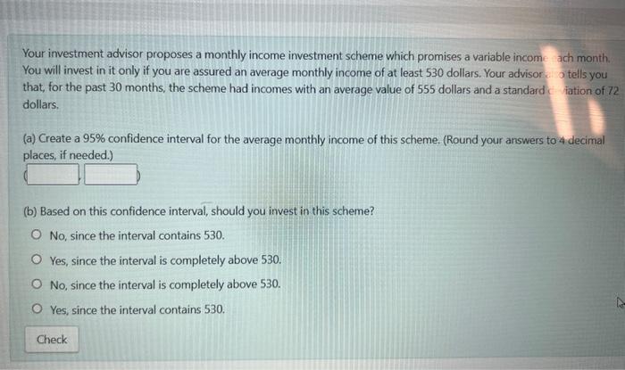 Solved Your investment advisor proposes a monthly income | Chegg.com