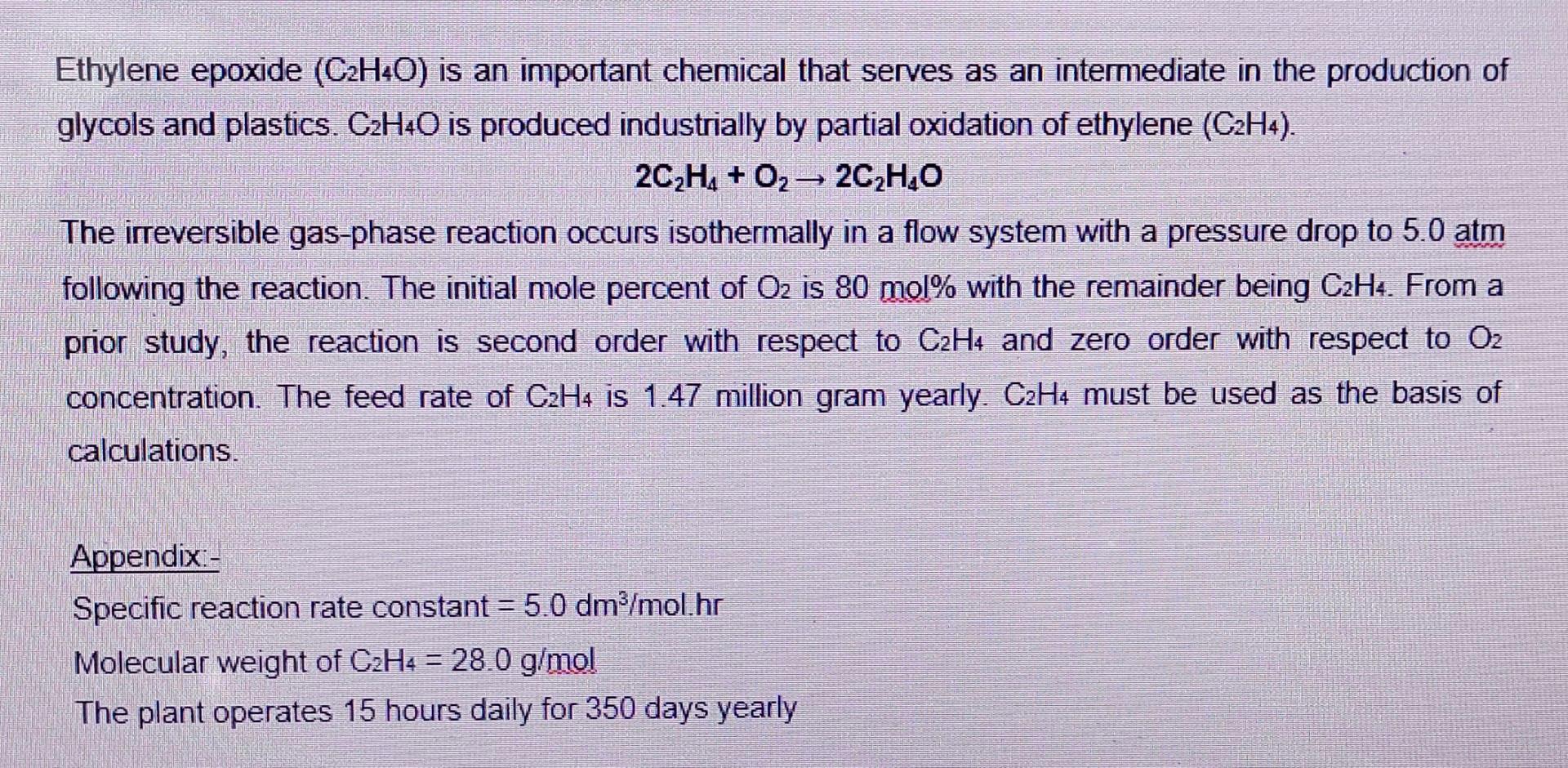 Solved Ethylene epoxide C2H4O is an important chemical Chegg