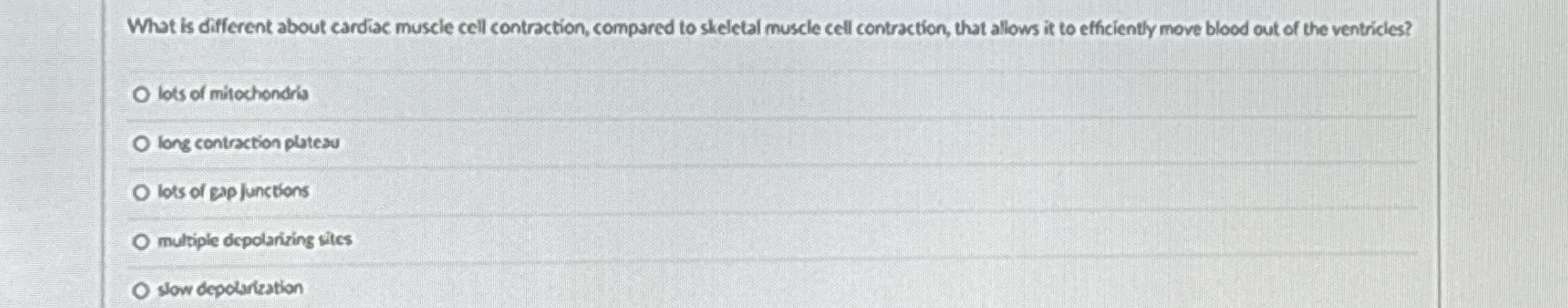 Solved What is different about cardiac muscle cell | Chegg.com