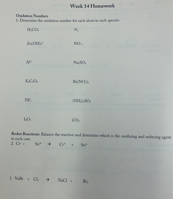 Solved Week 14 Homework Oxidation Numbers 1. Determine the | Chegg.com