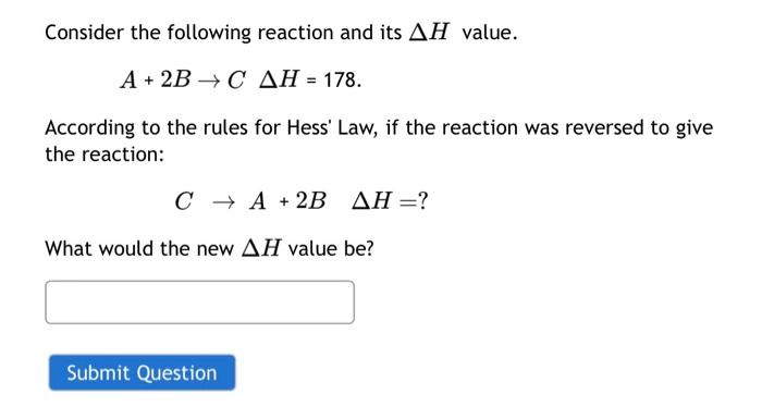 Solved Consider the following reaction and its ΔH value. | Chegg.com