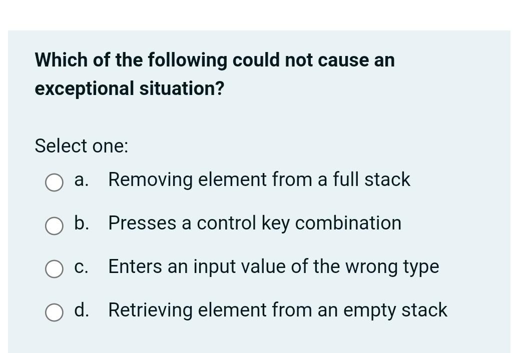 Solved Which of the following could not cause an exceptional | Chegg.com