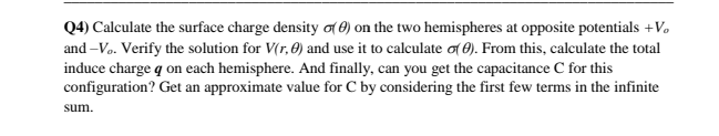 Solved Q4) Calculate the surface charge density ( ) on the | Chegg.com