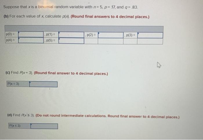 Solved Suppose that X is a binomial random variable with | Chegg.com