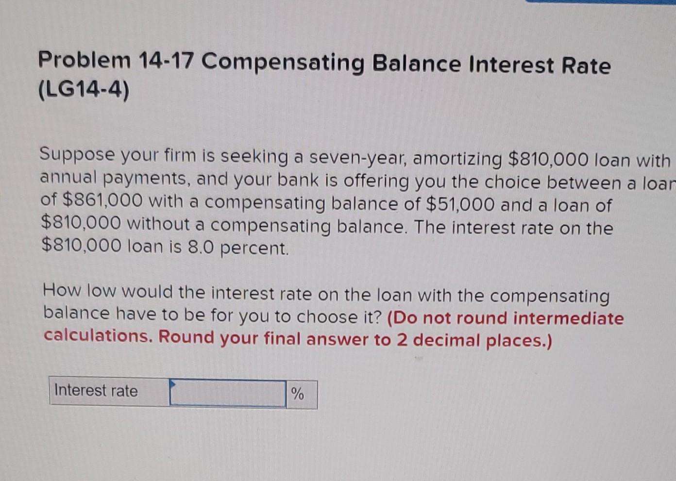 Solved Problem 1417 Compensating Balance Interest Rate