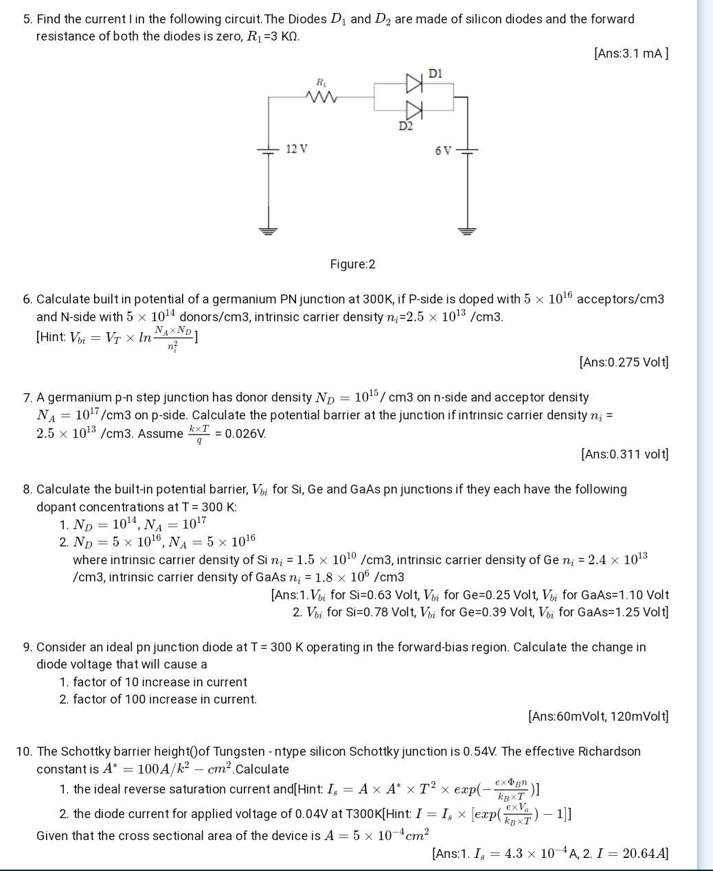 Solved 5. Find the current in the following circuit. The | Chegg.com