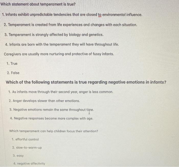 solved-which-statement-about-temperament-is-true-1-infants-chegg