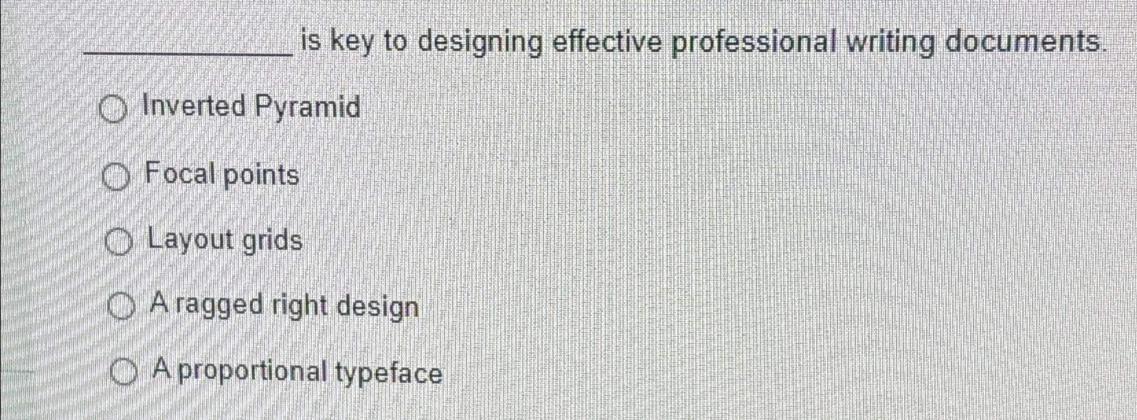Solved is key to designing effective professional writing | Chegg.com