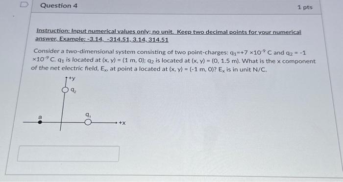 Solved Question 4 Instruction: Input numerical values only; | Chegg.com