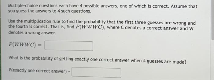 Solved Multiple-choice questions each have 4 possible | Chegg.com