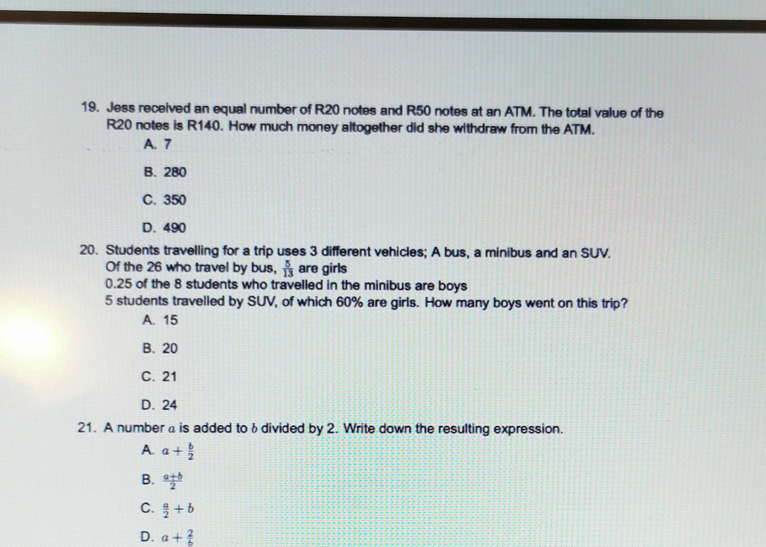 Solved 19. Jess received an equal number of R20 notes and | Chegg.com