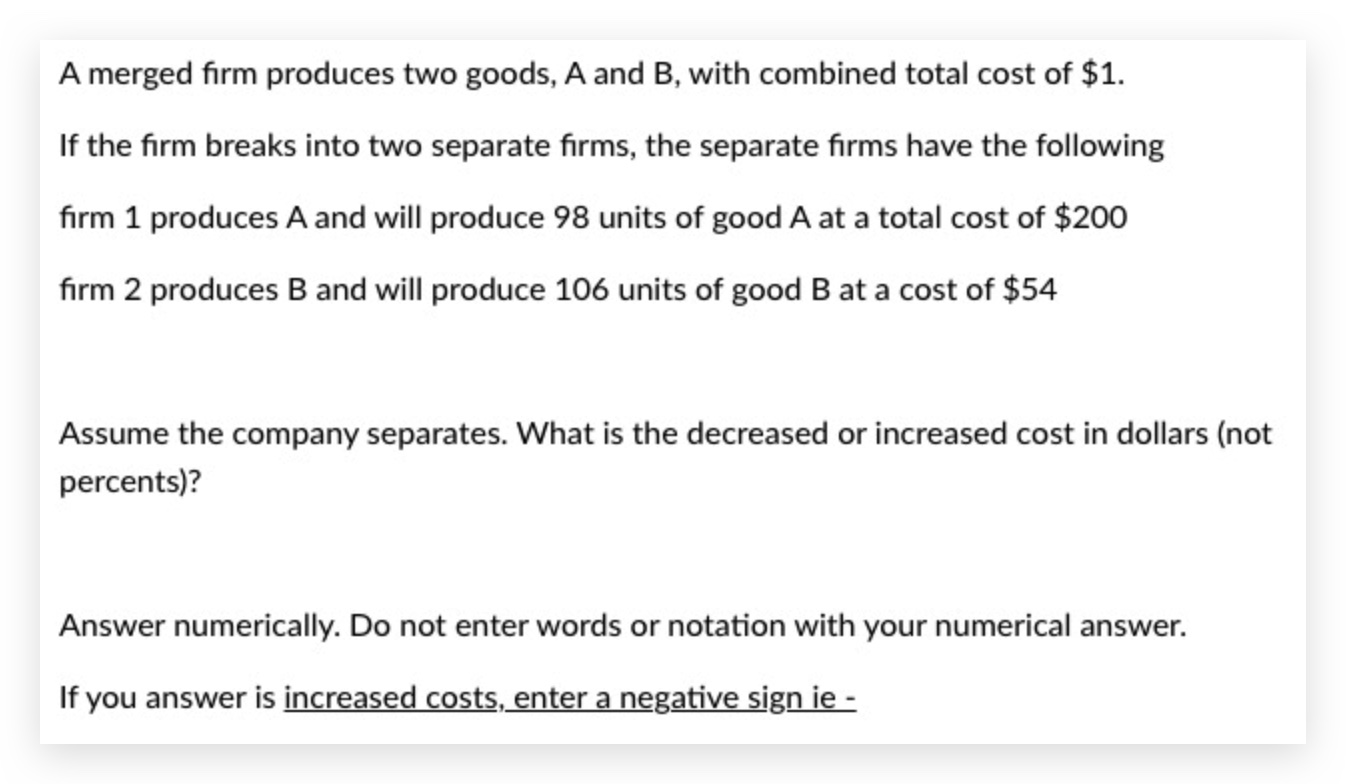 Solved A Merged Firm Produces Two Goods, A And B, ﻿with | Chegg.com