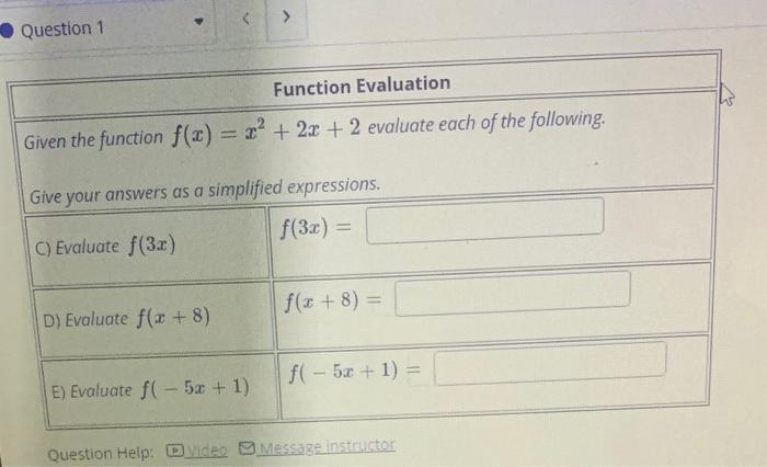 Solved Question 1 Function Evaluation Given the function | Chegg.com