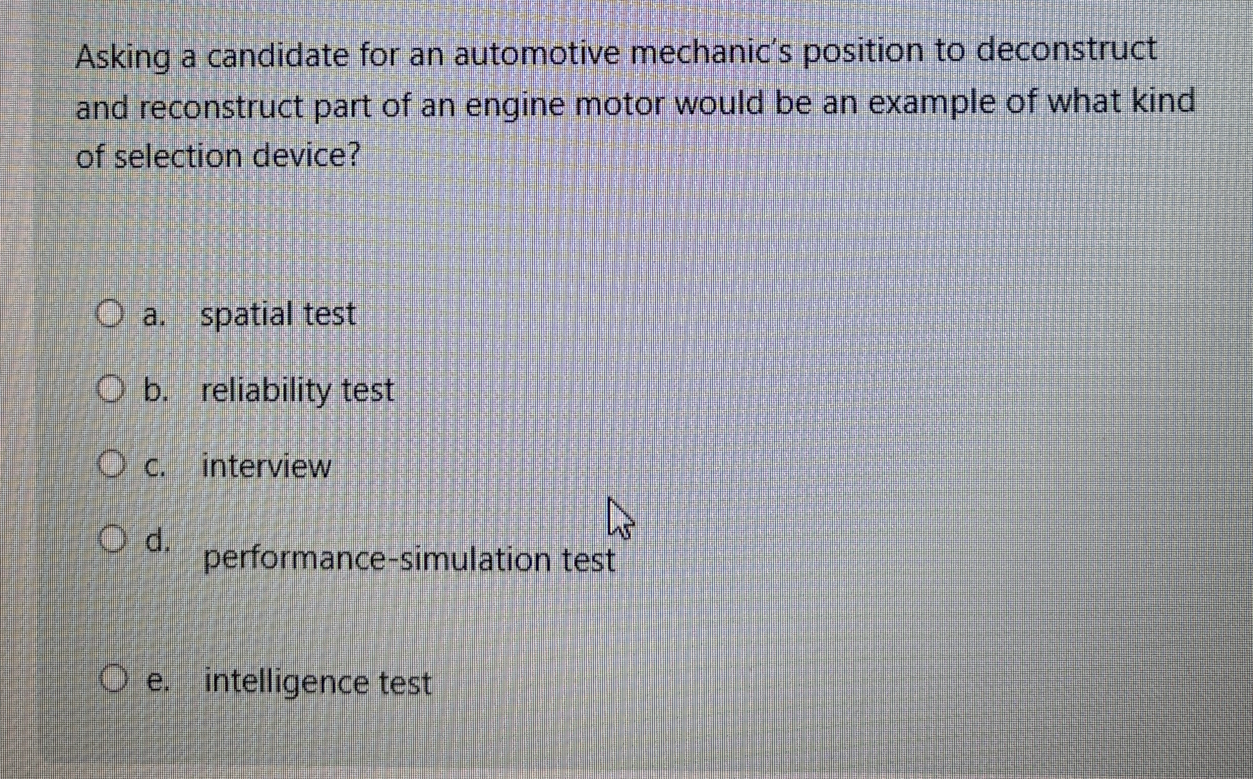 Solved Asking a candidate for an automotive mechanic's | Chegg.com