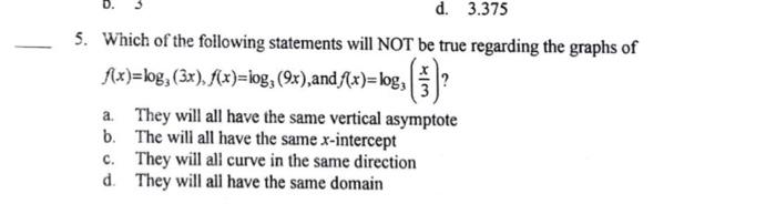 Solved 5. Which of the following statements will NOT be true | Chegg.com