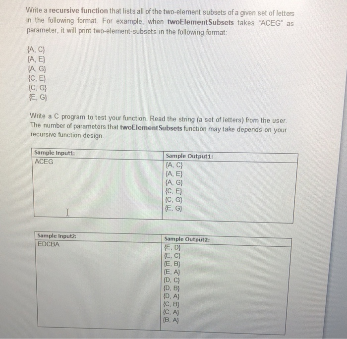 Solved Write a recursive function that lists all of the | Chegg.com