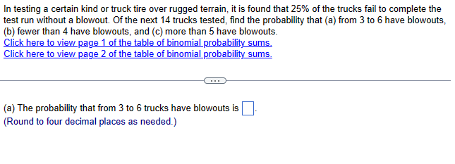 Solved In testing a certain kind or truck tire over rugged | Chegg.com