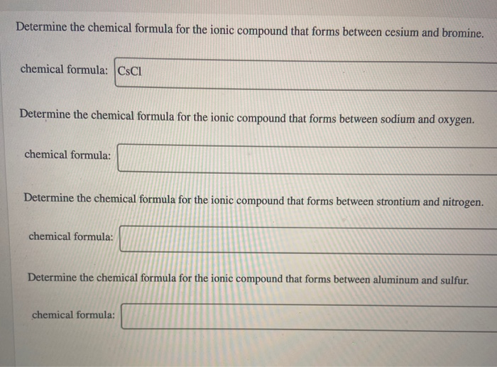 solved-determine-the-chemical-formula-for-the-ionic-compound-chegg