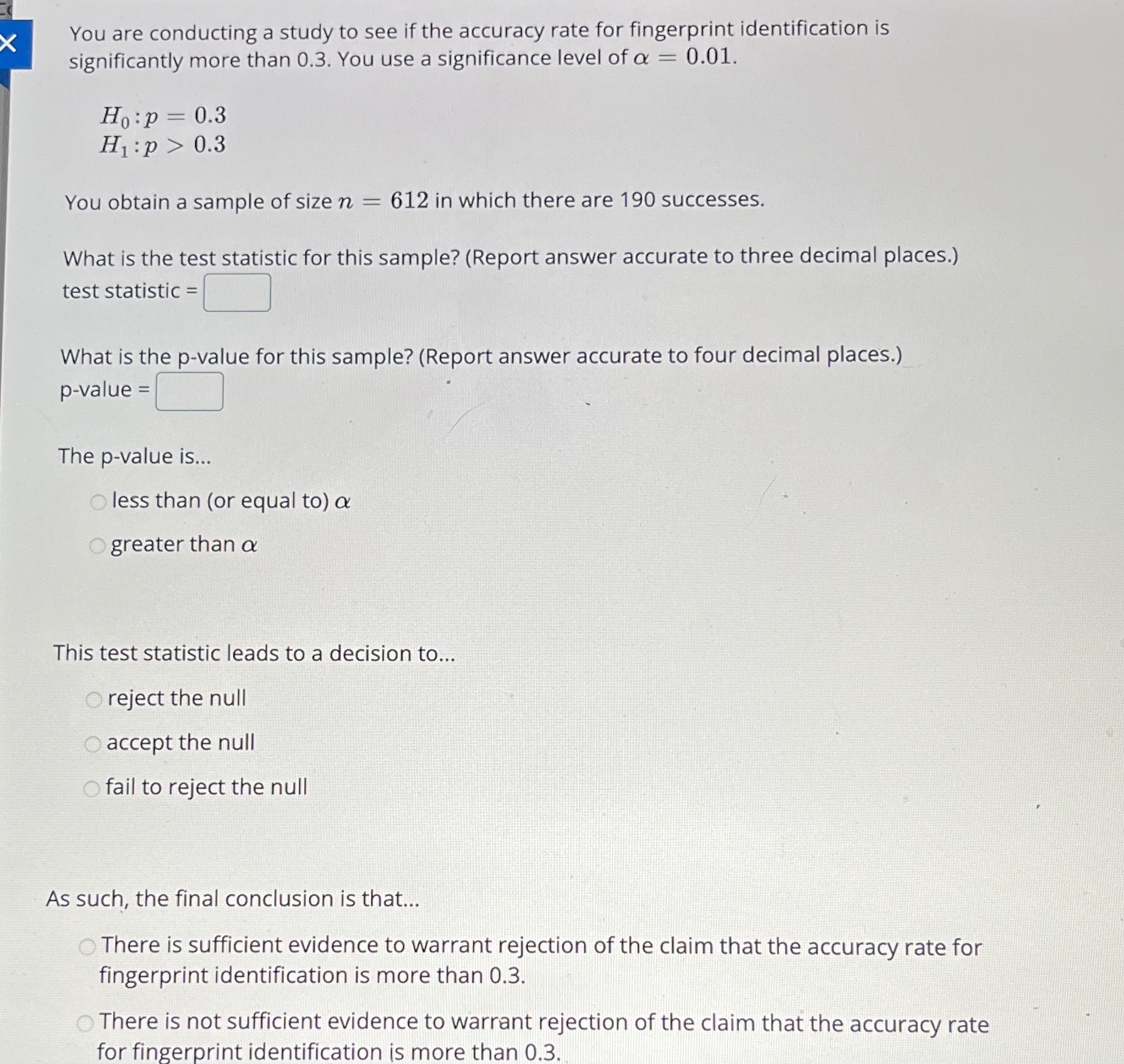 Solved You are conducting a study to see if the accuracy | Chegg.com
