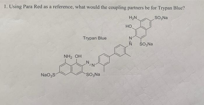 Solved 1. Using Para Red as a reference, what would the | Chegg.com