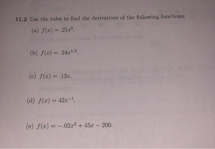 Solved 11.2 Use the rules to find the derivatives of the | Chegg.com