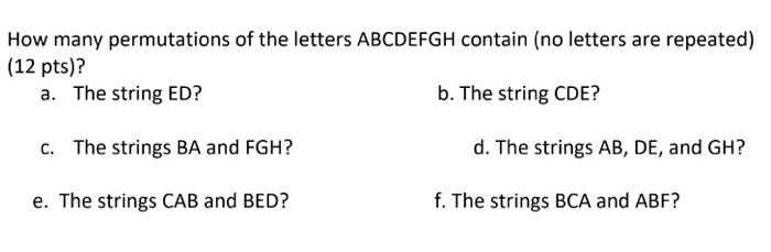 solved-how-many-permutations-of-the-letters-abcdefgh-contain-chegg