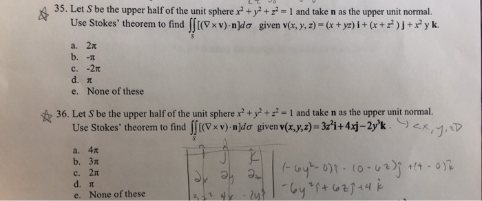 Solved 35 Let S Be The Upper Half Of The Unit Sphere X2 Chegg Com