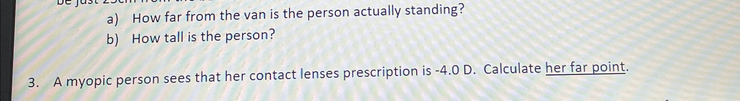 Solved 3. ﻿a Myopic Person Sees That Her Contact Lenses 