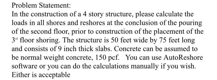 Problem Statement: In the construction of a 4 story | Chegg.com