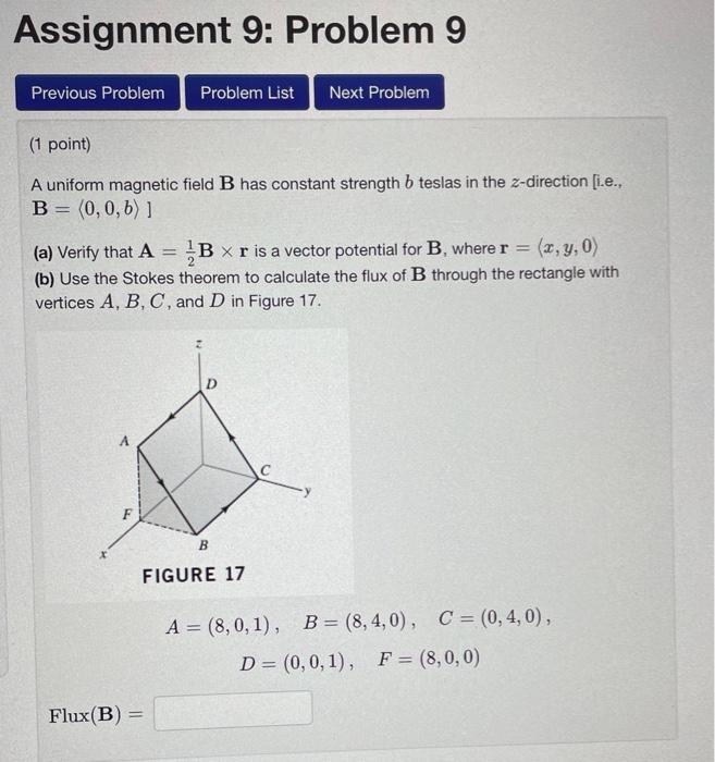 Solved A uniform magnetic field B has constant strength b | Chegg.com