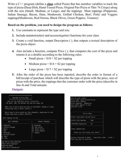 Solved Write a C++ program (define a class called Pizza) | Chegg.com