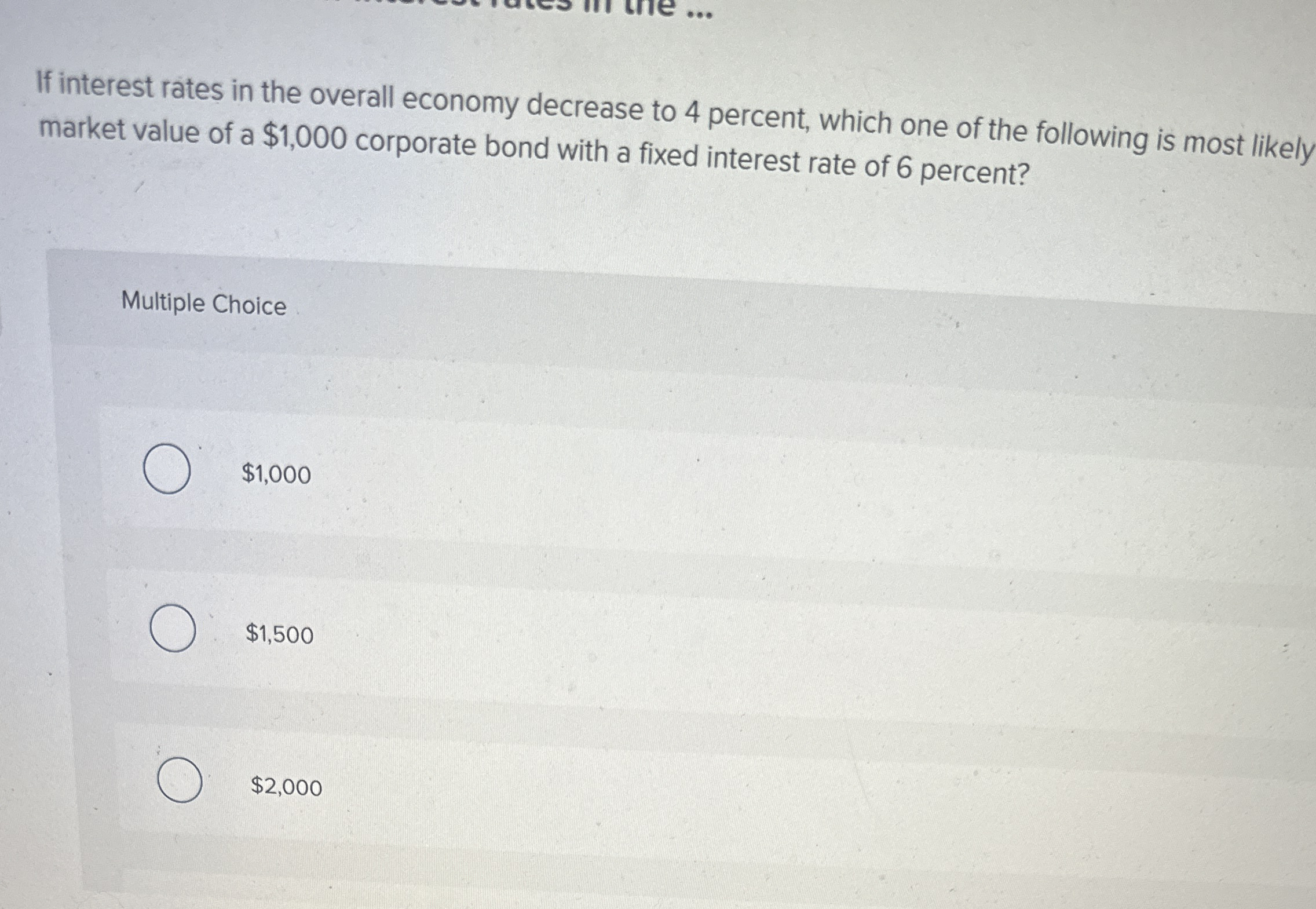Solved If interest rates in the overall economy decrease to | Chegg.com