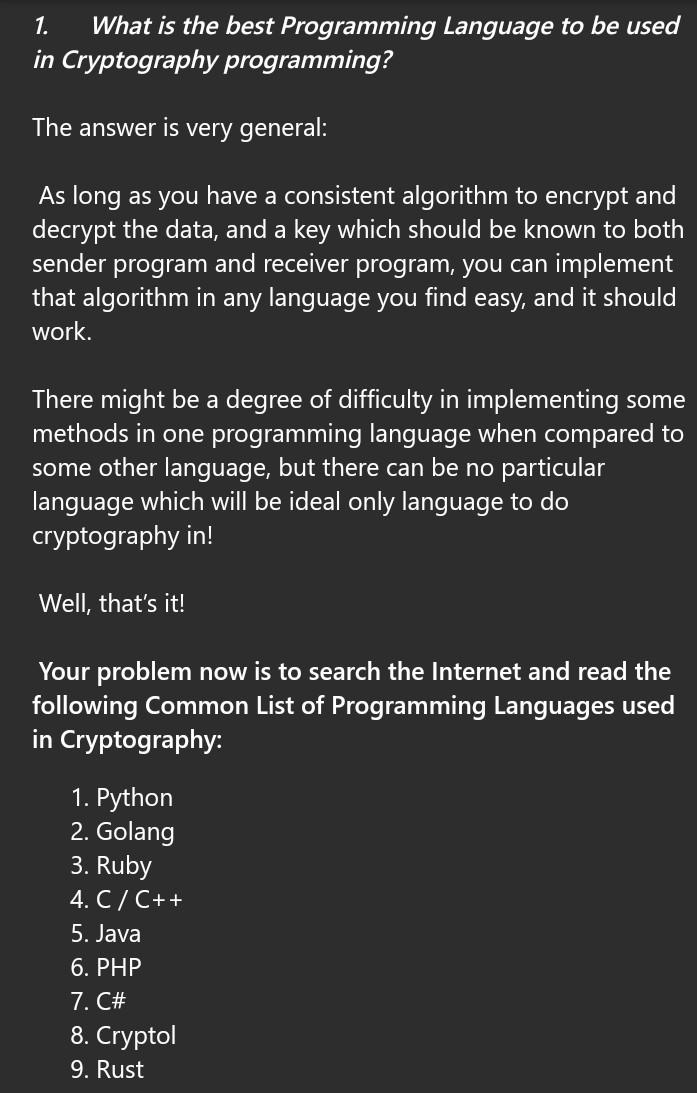 Solved 1. What is the best Programming Language to be used | Chegg.com