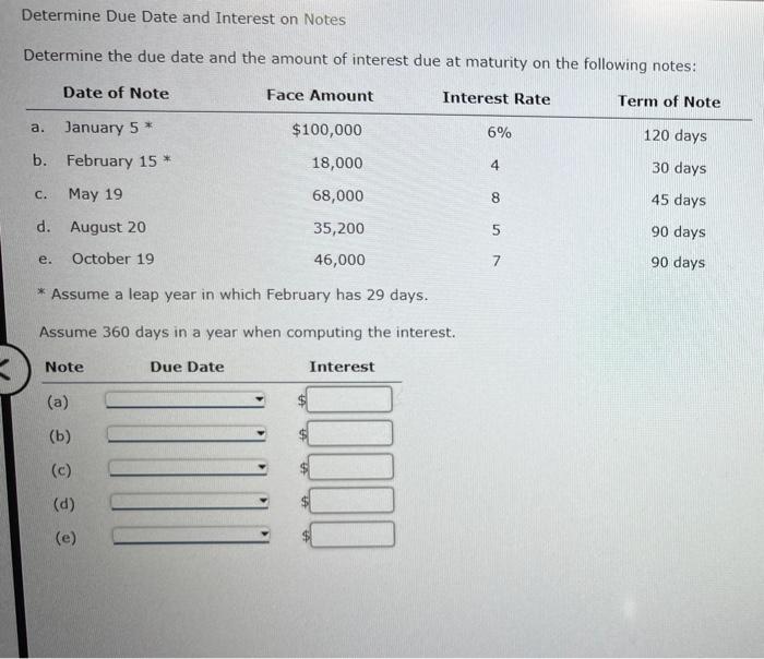 Solved Determine Due Date and Interest on Notes Determine | Chegg.com