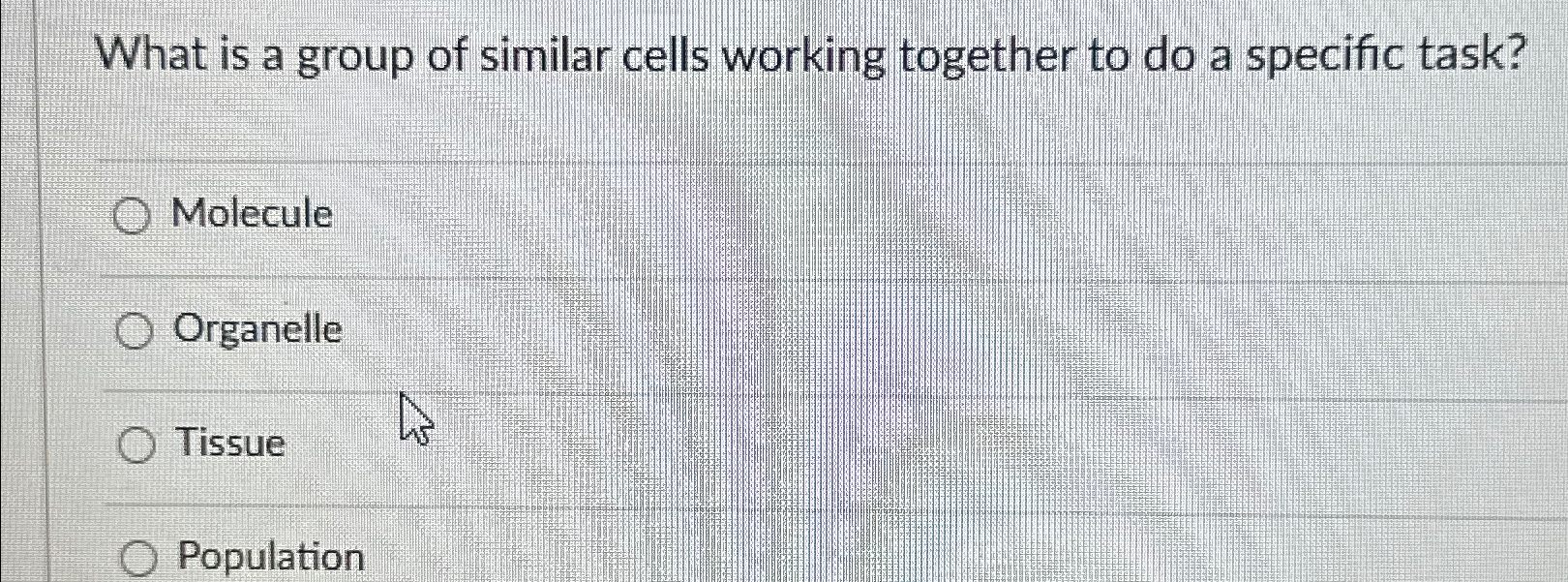 Solved What is a group of similar cells working together to | Chegg.com