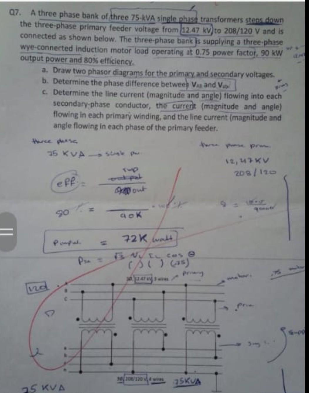 07 A Three Phase Bank Of Three 75 Kva Single Phase Chegg Com