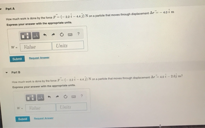 Solved Part A How much work is done by the force F = (- 22 | Chegg.com