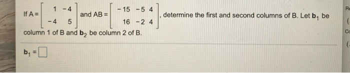 Solved RO Determine The First And Second Columns Of B. Let | Chegg.com