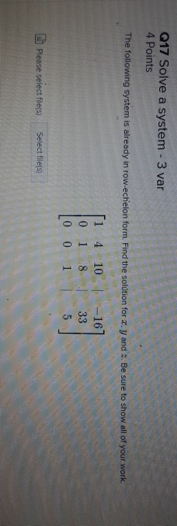 Solved Q17 Solve a system - 3 var 4 Points The following | Chegg.com