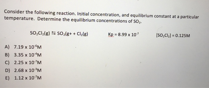 Solved Consider The Following Reaction. Initial | Chegg.com