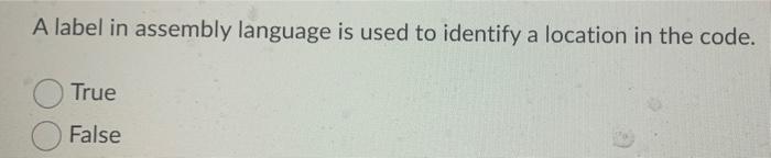 solved-a-label-in-assembly-language-is-used-to-identify-a-chegg