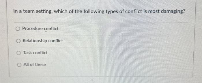 Solved In a team setting, which of the following types of | Chegg.com